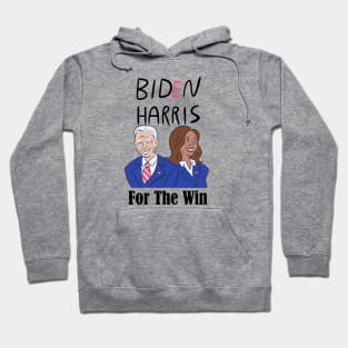 Biden harris For the win Hoodie